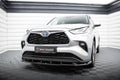 Prelungire splitter bara fata Toyota Highlander Mk4 2019- v1 - Maxton Design